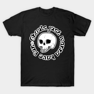 Ghouls T-Shirt